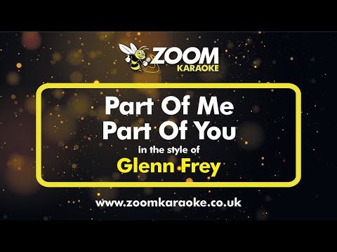 Glenn Frey - Part Of Me, Part Of You