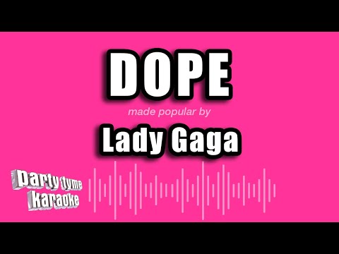 Lady Gaga - Dope