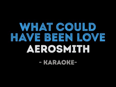 Aerosmith - What Could Have Been Love