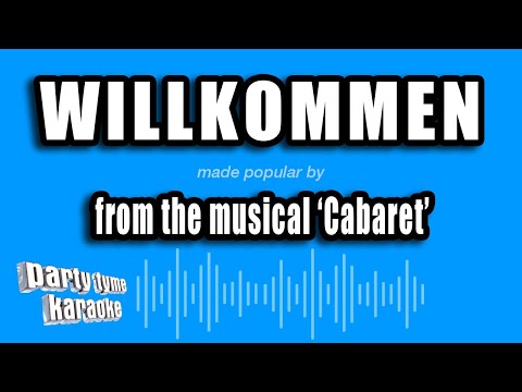 Cabaret - Willkommen