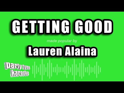 Lauren Alaina - Getting Good