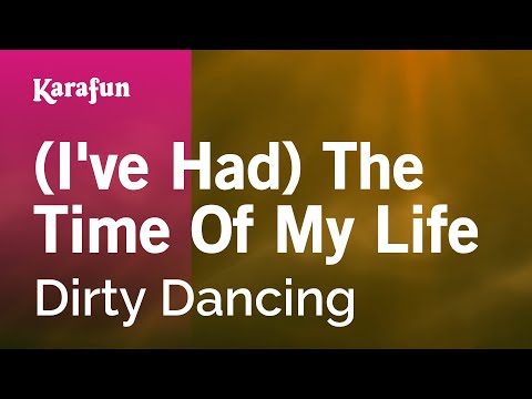 Dirty Dancing - The Time of My Life