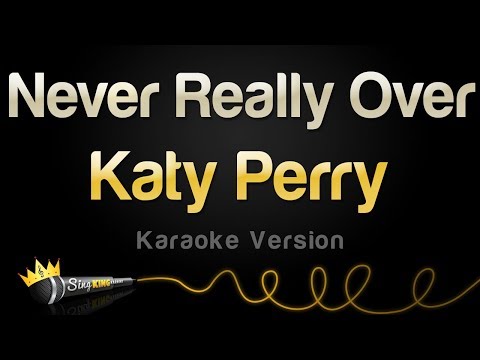 Katy Perry - Never Really Over