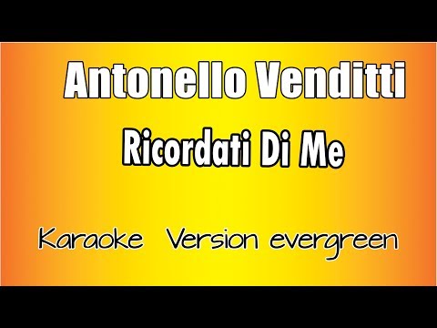 Antonello Venditti - Ricordati di me