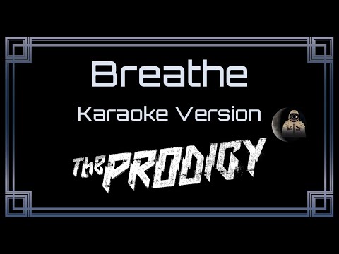 Prodigy - Breathe
