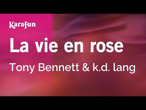 Tony Bennett & k.d. lang - La vie en rose