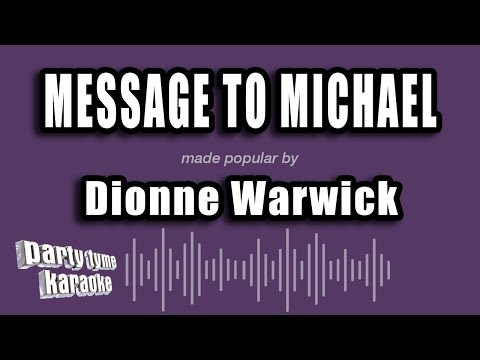 Dionne Warwick - Message To Michael