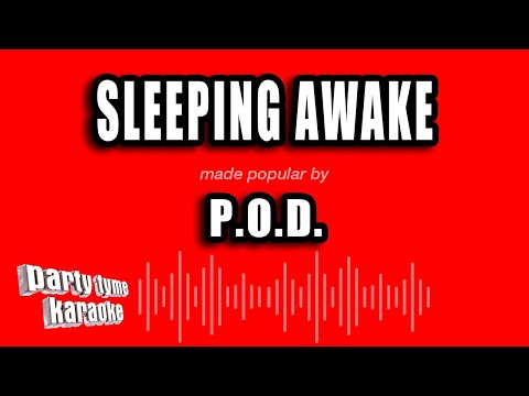 P.O.D. - Sleeping Awake