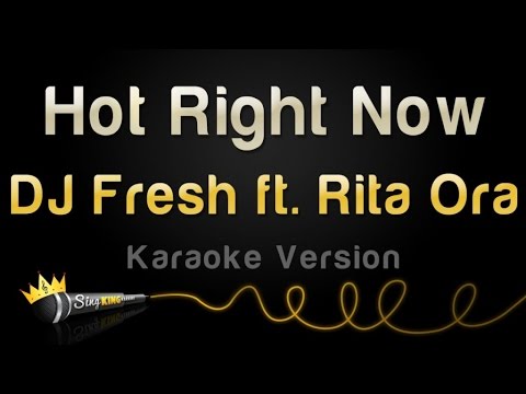 DJ Fresh feat. Rita Ora - Hot Right Now