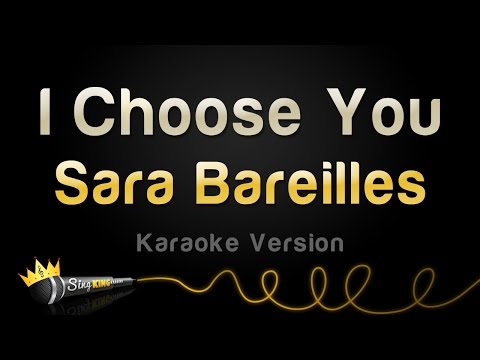 Sara Bareilles - I Choose You