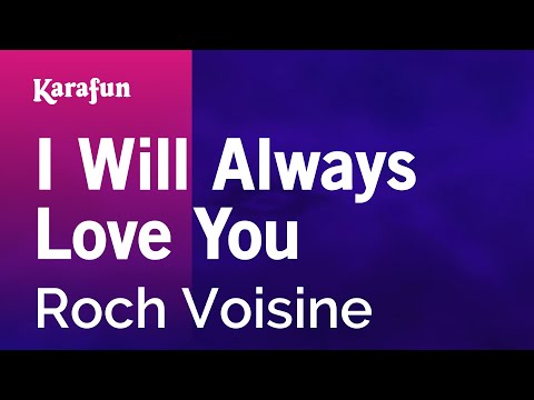 Roch Voisine - I Will Always Love You