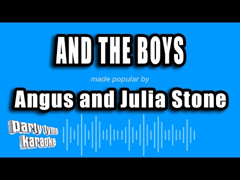 Angus and Julia Stone - And The Boys
