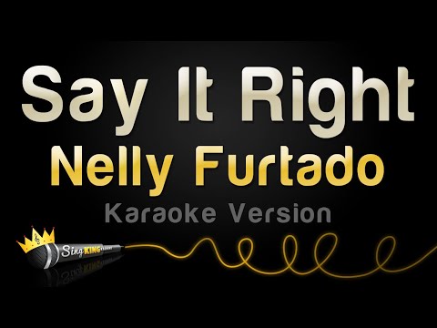 Nelly Furtado - Say It Right