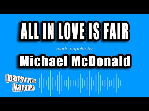 Michael McDonald - All In Love Is Fair