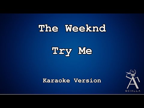 The Weeknd - Try Me