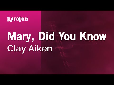 Clay Aiken - Mary, Did You Know