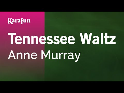 Anne Murray - Tennessee Waltz