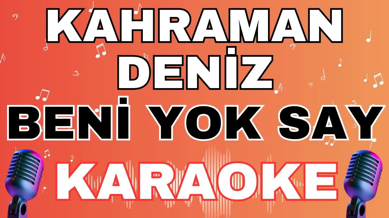 Kahraman Deniz - Beni Yok Say