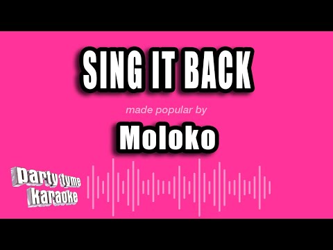 Moloko - Sing It Back