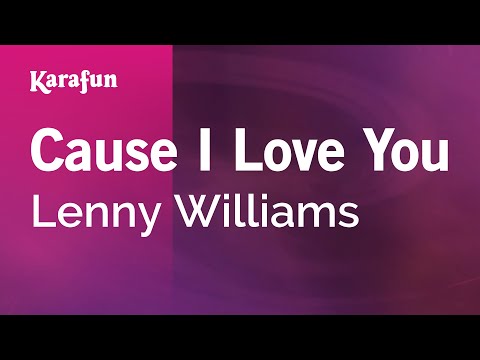 Lenny Williams - Cause I Love You