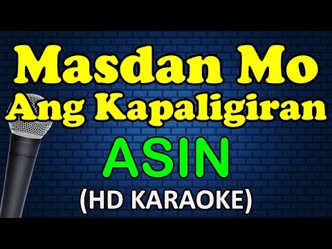 Asin - MASDAN MO ANG KAPALIGIRAN