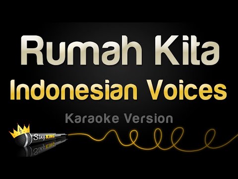 Indonesian Voices - Rumah Kita