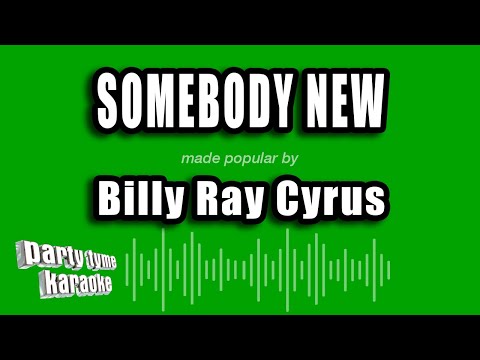 Billy Ray Cyrus - Somebody New
