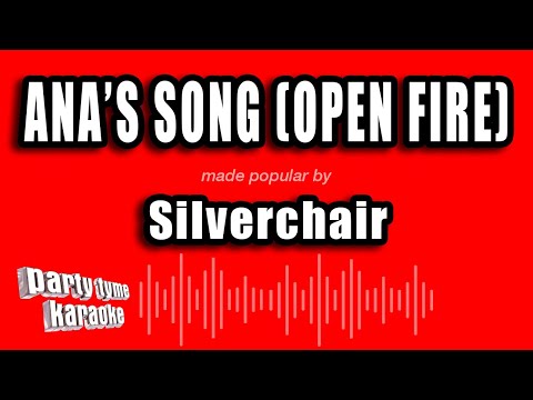 Silverchair - Ana's Song (Open Fire)