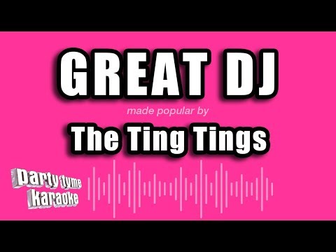 The Ting Tings - Great DJ