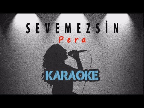 Pera - Sevemezsin