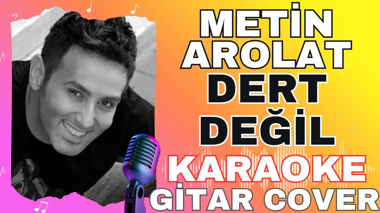 Metin Arolat - Dert Değil