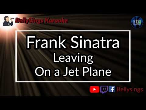 Frank Sinatra - Leaving On A Jet Plane