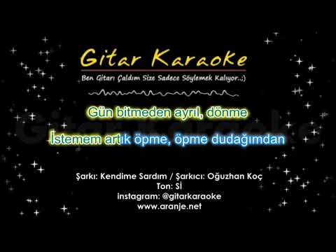 Kendime Sardım (Oğuzhan Koç) 5# Ton