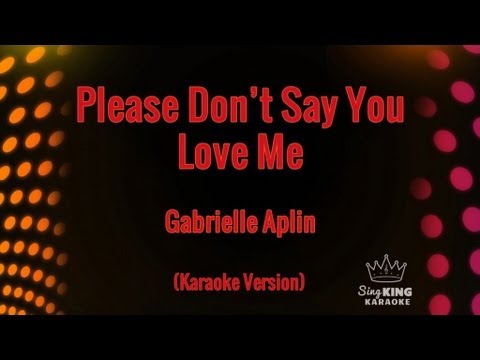 Gabrielle Aplin - Please Don't Say You Love Me