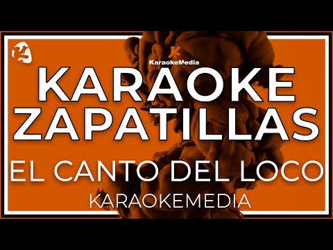 El Canto Del Loco - Zapatillas