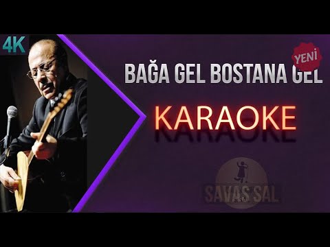 Bağa Gel Bostana Gel