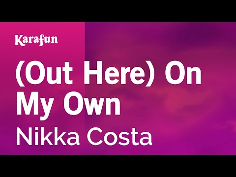 Nikka Costa - (Out Here) On My Own