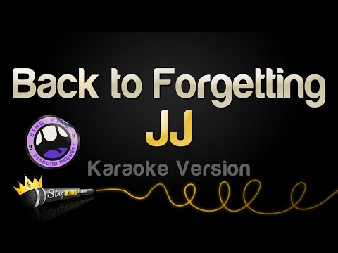 JJ - Back to Forgetting