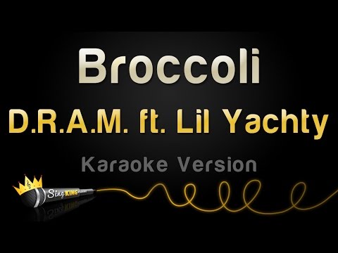 D.R.A.M. feat.  Lil Yachty - Broccoli