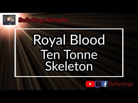 Royal Blood - Ten Tonne Skeleton