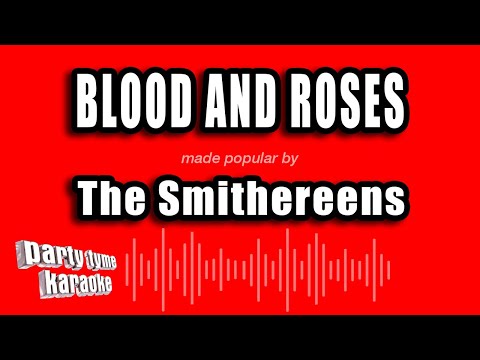 The Smithereens - Blood And Roses