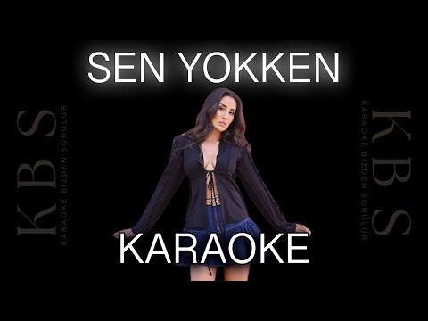 Hande Ünsal - Sen Yokken | (Kaliteli Karaoke - Kalın ve İnce Ton)