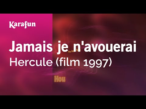 Hercules (1997 film) - Jamais je n'avouerai