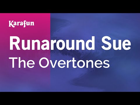 The Overtones - Runaround Sue
