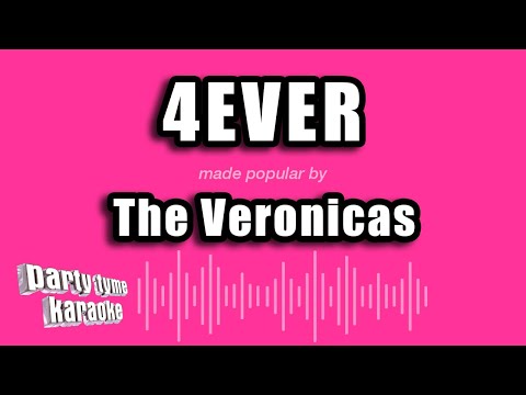 The Veronicas - 4ever