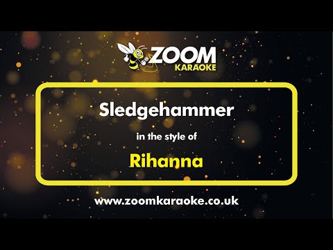 Rihanna - Sledgehammer