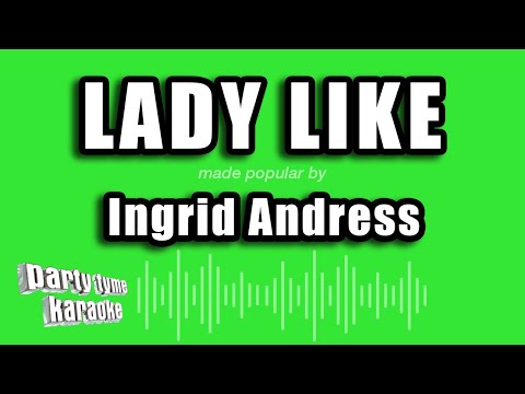 Ingrid Andress - Lady Like