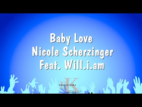 Nicole Scherzinger Feat. Will.i.am - Baby Love