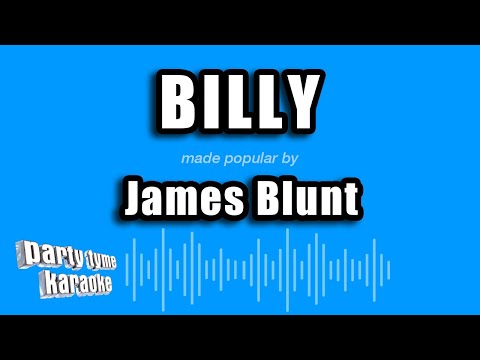James Blunt - Billy