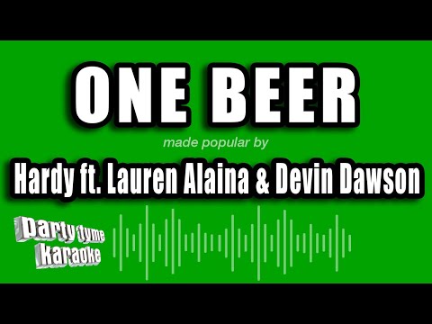 Hardy feat. Lauren Alaina & Devin Dawson - One Beer
